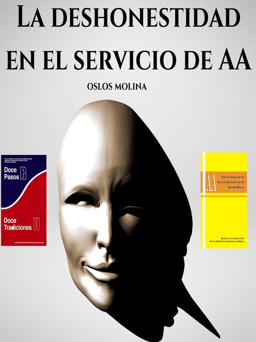 Cover image for La deshonestidad en el servicio de AA